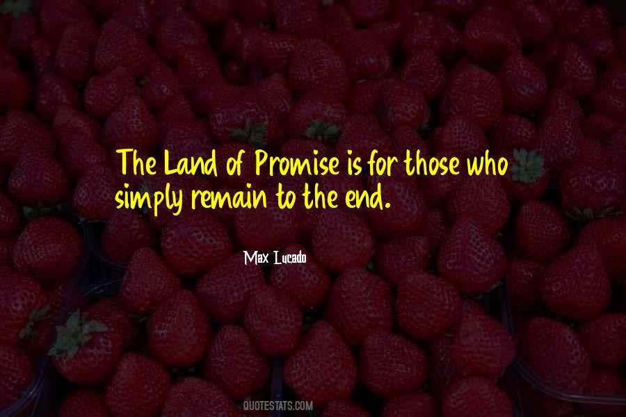Promise Land Quotes #619384