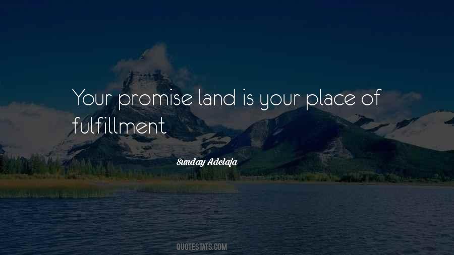 Promise Land Quotes #769889