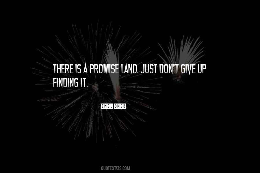 Promise Land Quotes #794613