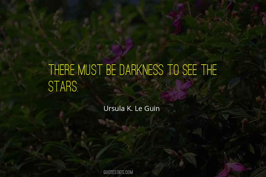 Stars Darkness Quotes #385097