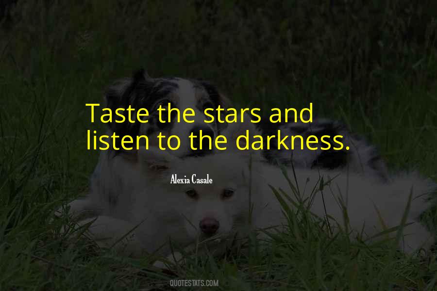 Stars Darkness Quotes #825931