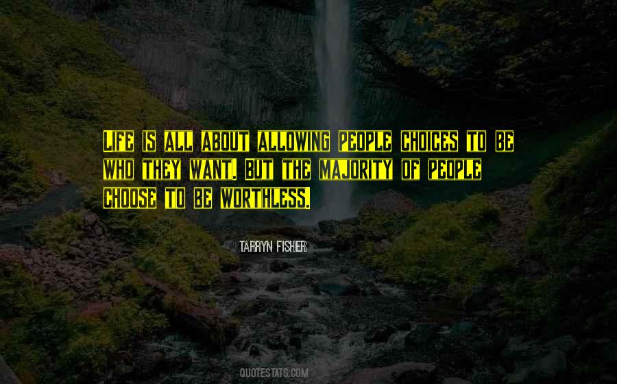 Worthless People Quotes #1525650