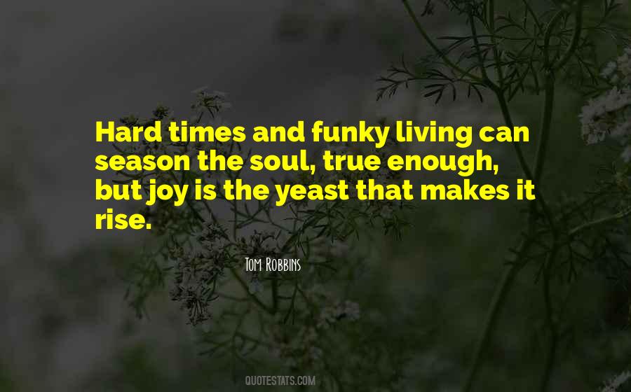 True Living Quotes #125268