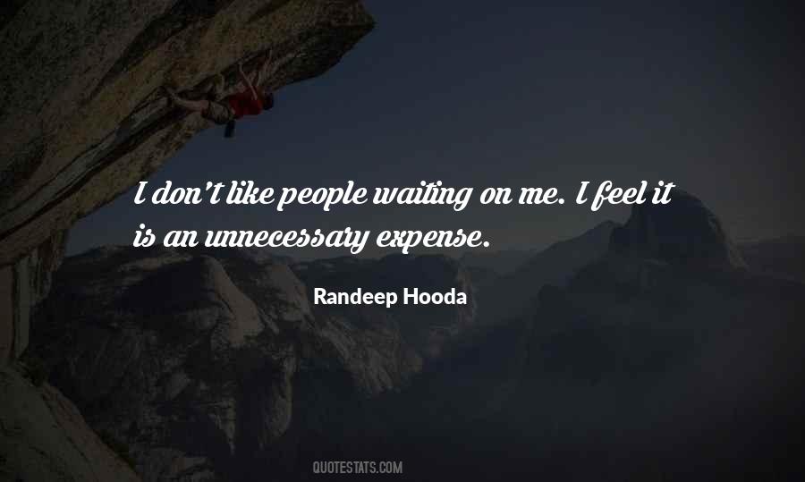 Unnecessary Expense Quotes #1538557