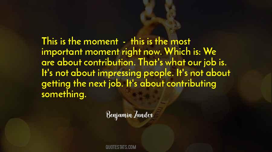 Moment Something Quotes #59502