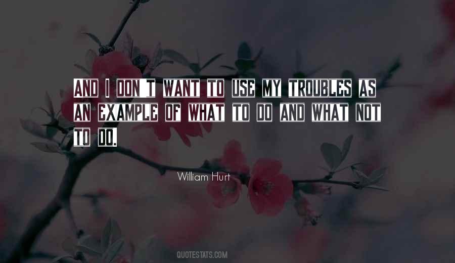What Not To Do Quotes #1801897