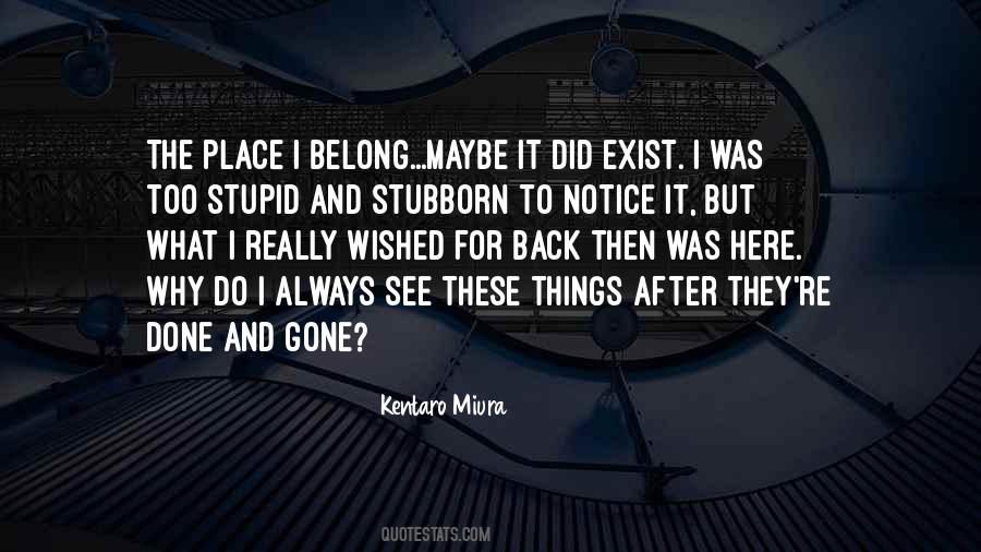 Quotes About Kentaro #1288603