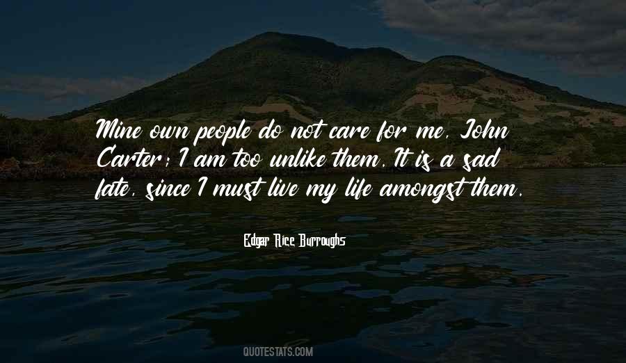 Care For Me Quotes #1130872
