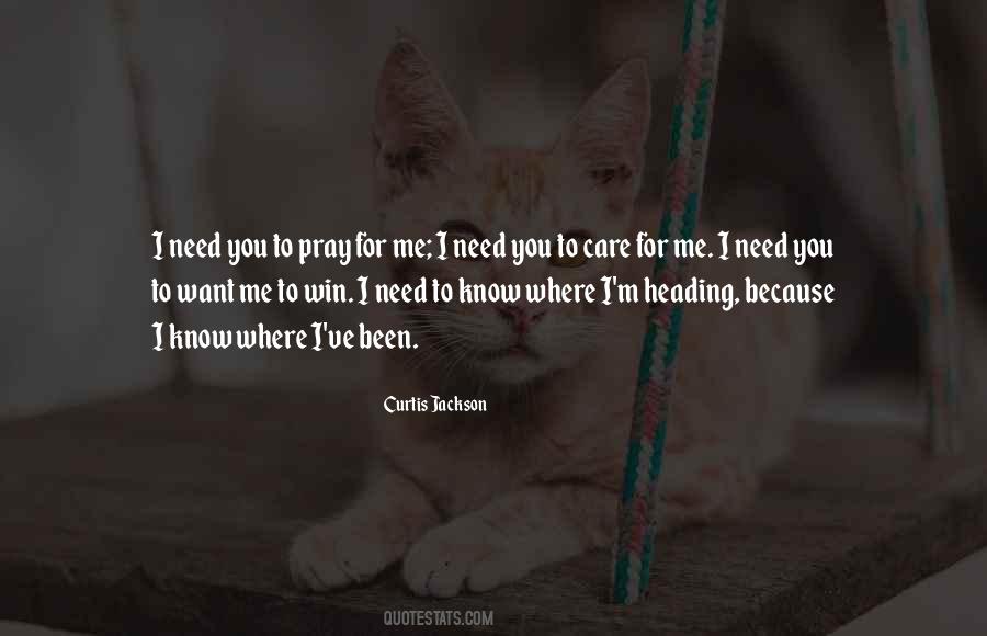 Care For Me Quotes #176080