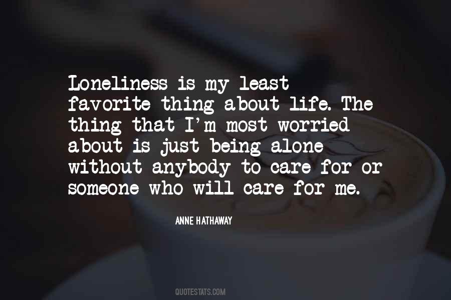 Care For Me Quotes #1836994
