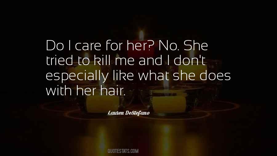 Care For Me Quotes #44288