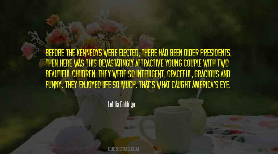 Quotes About Kennedys #1234651