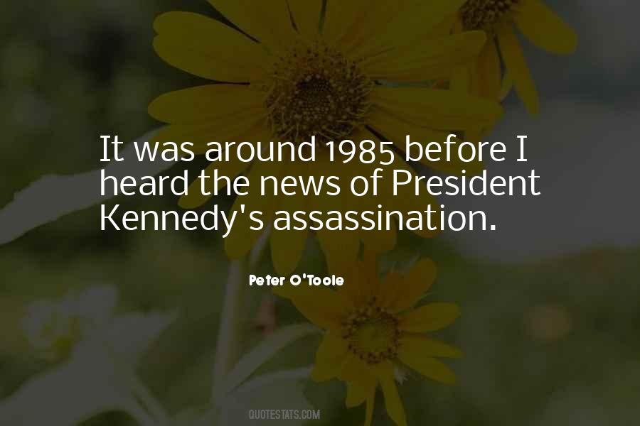 Quotes About Kennedys #1359158