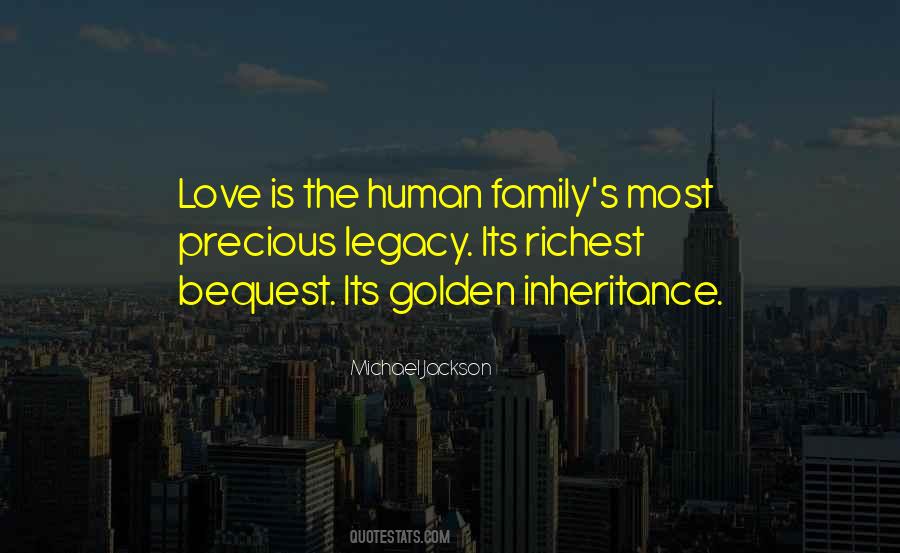 Family Inheritance Quotes #1370489