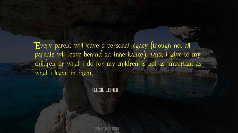 Family Inheritance Quotes #1388361
