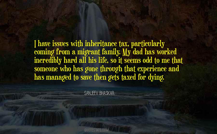 Family Inheritance Quotes #1857493