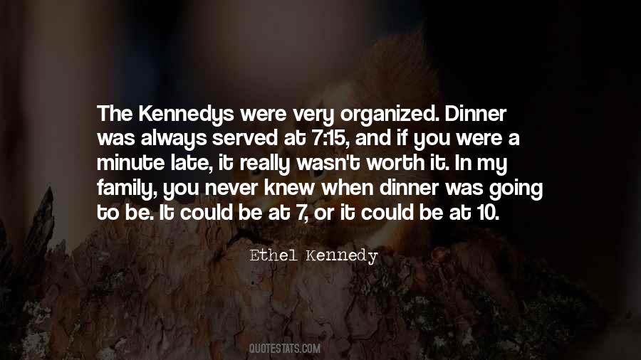 Quotes About Kennedy Family #1510241