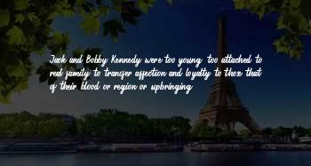 Quotes About Kennedy Family