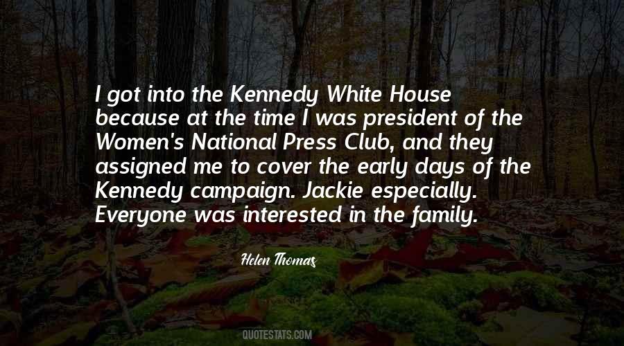 Quotes About Kennedy Family #732963
