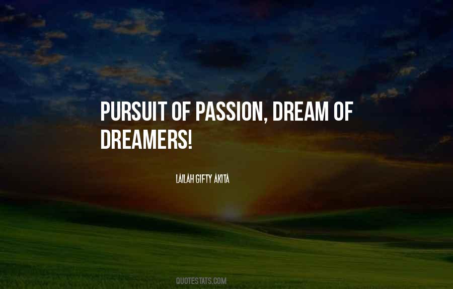 Dream Passion Quotes #1092188