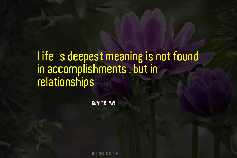 Life S Meaning Quotes #328356