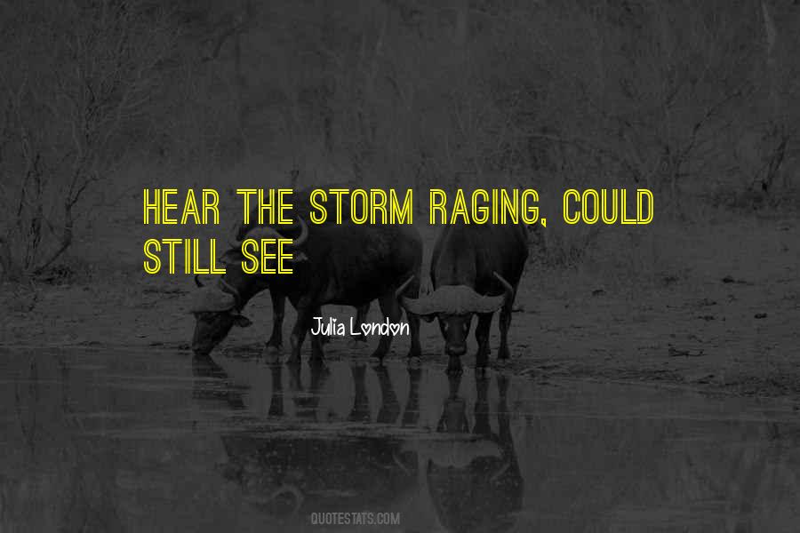 Raging Storm Quotes #162963