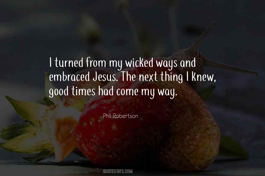 Wicked Ways Quotes #1361285