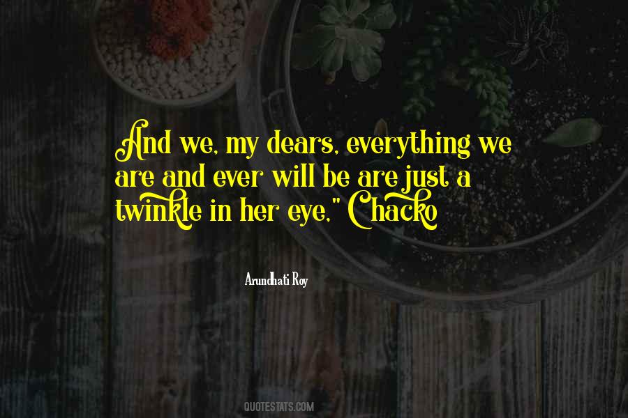 Twinkle In The Eye Quotes #683466