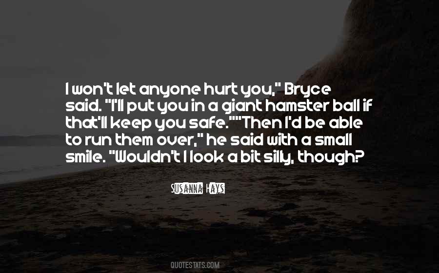 Put A Smile Quotes #1202088