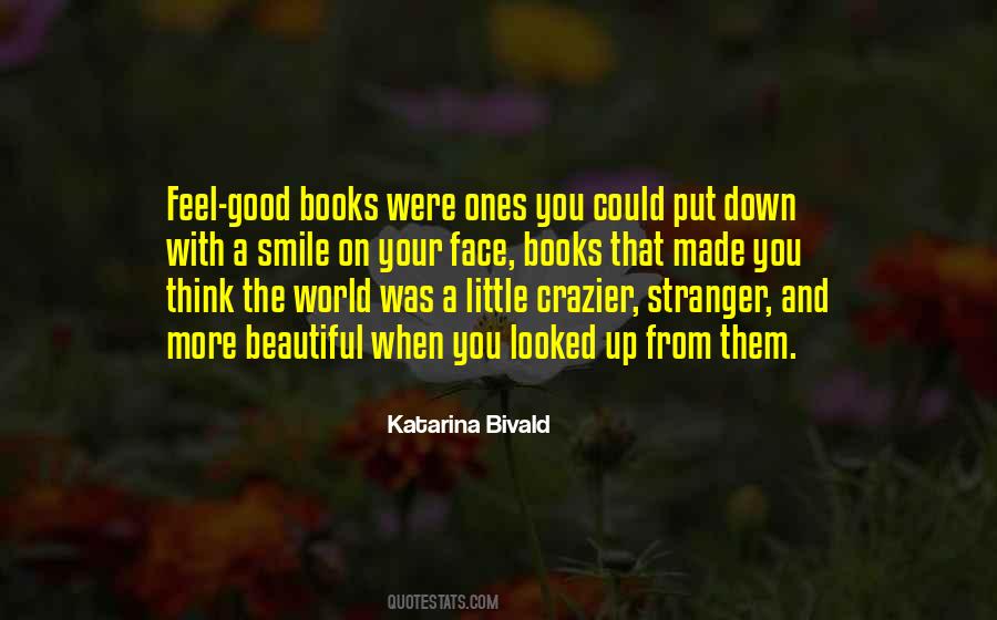 Put A Smile Quotes #1750229