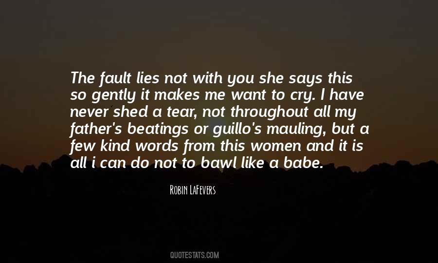 Never Their Fault Quotes #359005