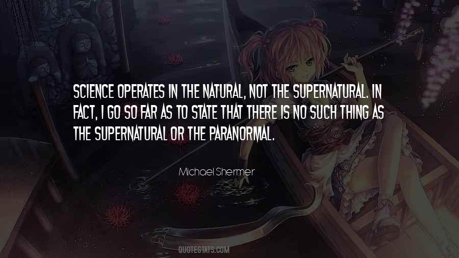 Quotes About The Paranormal #1747173