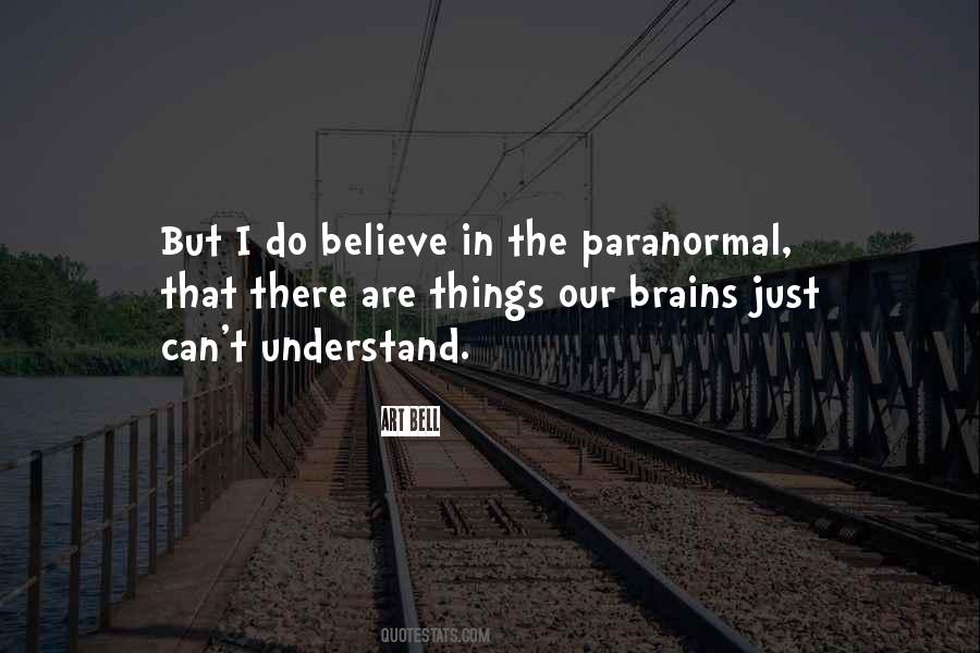 Quotes About The Paranormal #1865021