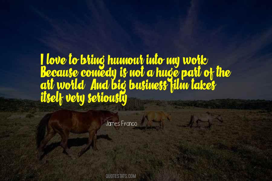 Art Of Film Quotes #534279
