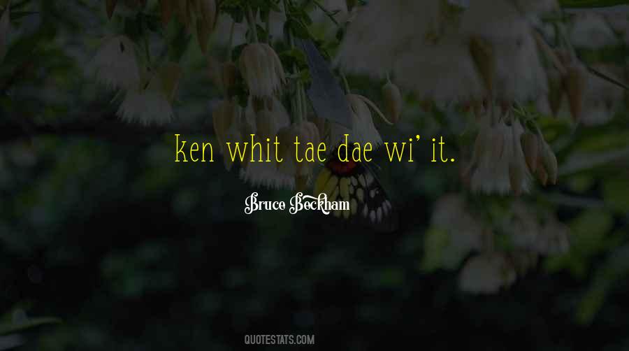 Quotes About Ken #1206719