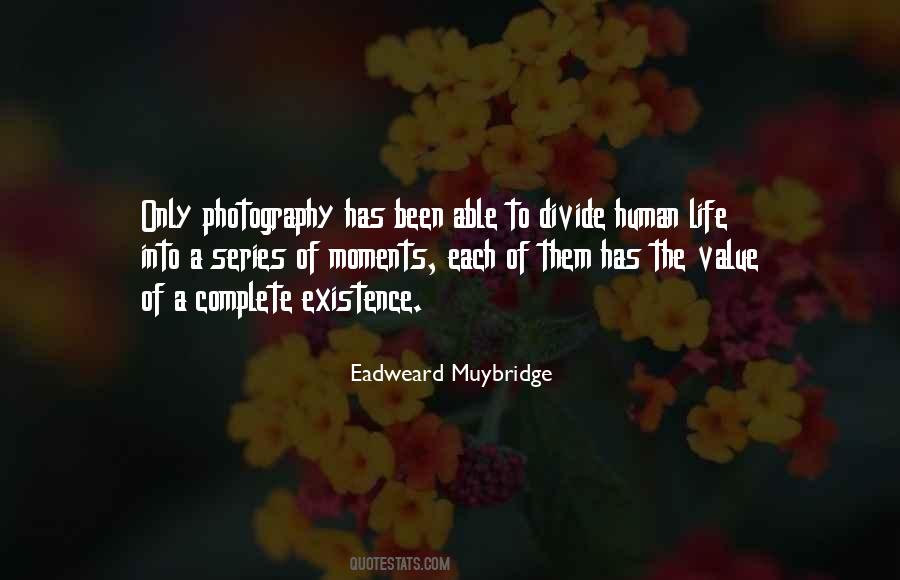 Each Life Has Value Quotes #133223