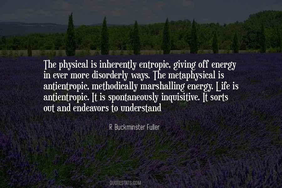 Energy Life Quotes #138607