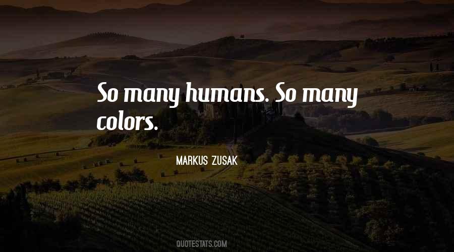 Many Colors Quotes #789469