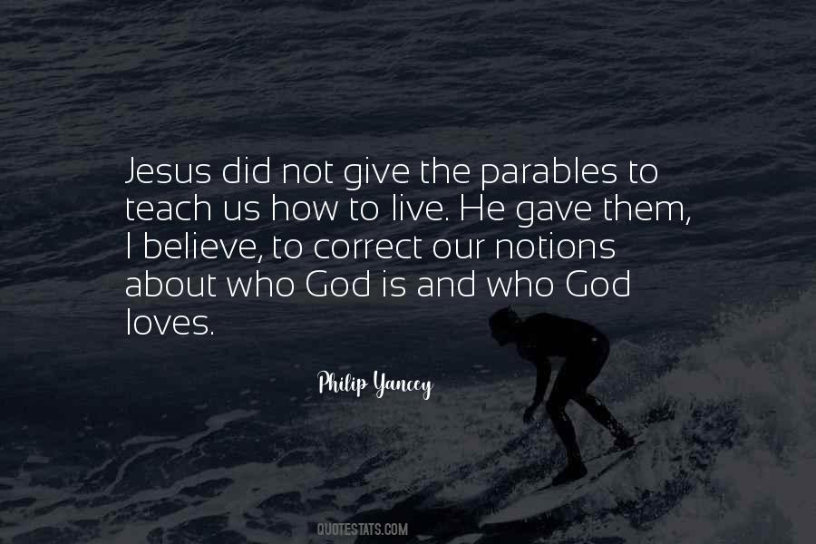 Quotes About The Parables Of Jesus #1551926