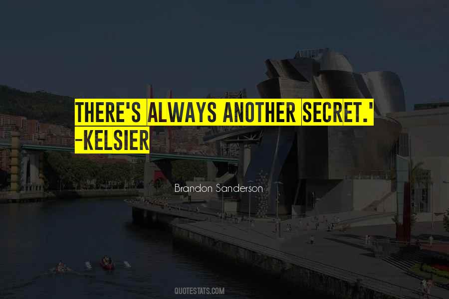 Quotes About Kelsier #908579