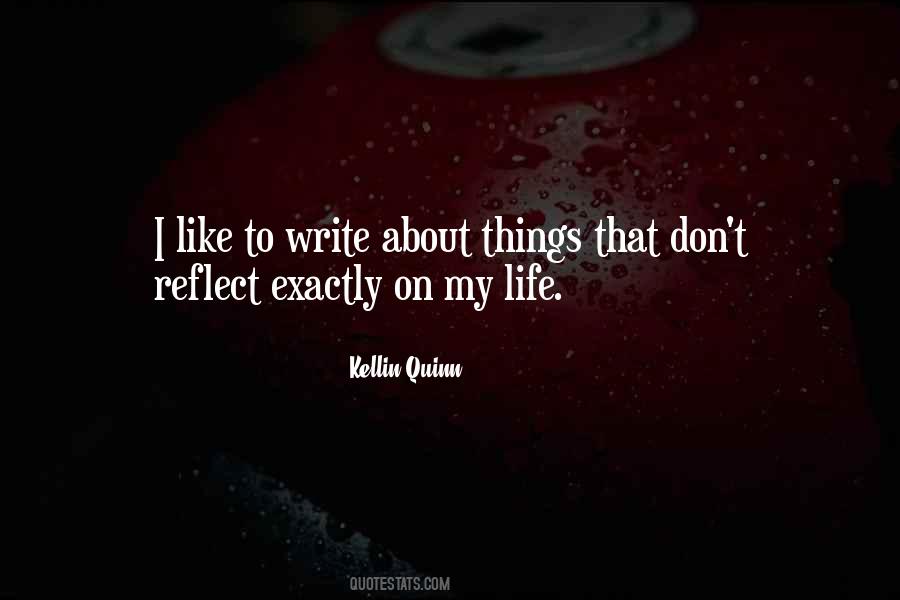 Quotes About Kellin #282425