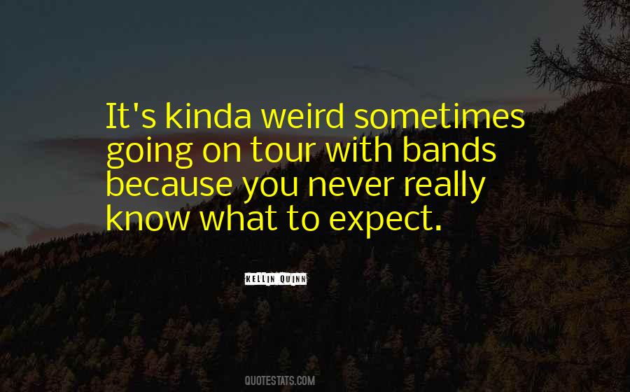 Quotes About Kellin #376926