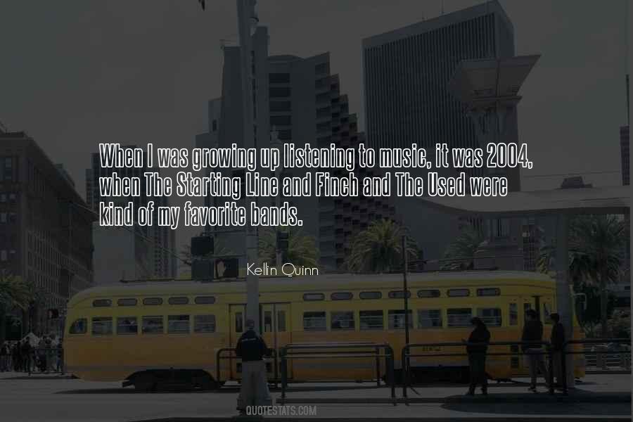 Quotes About Kellin #408083