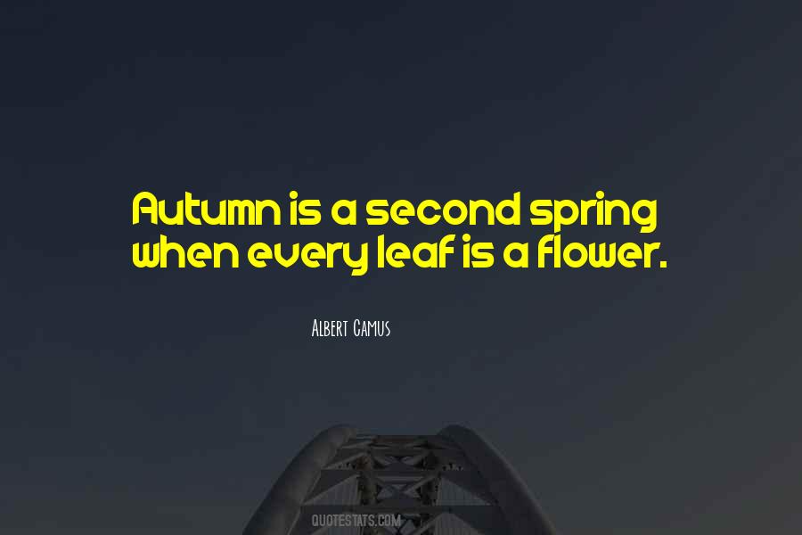 Second Spring Quotes #505711