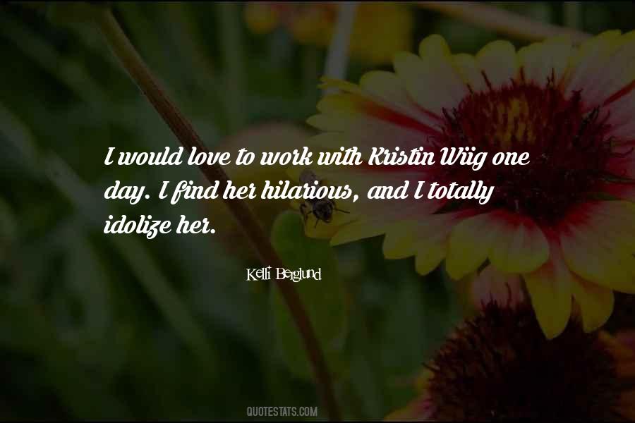 Quotes About Kelli #487167