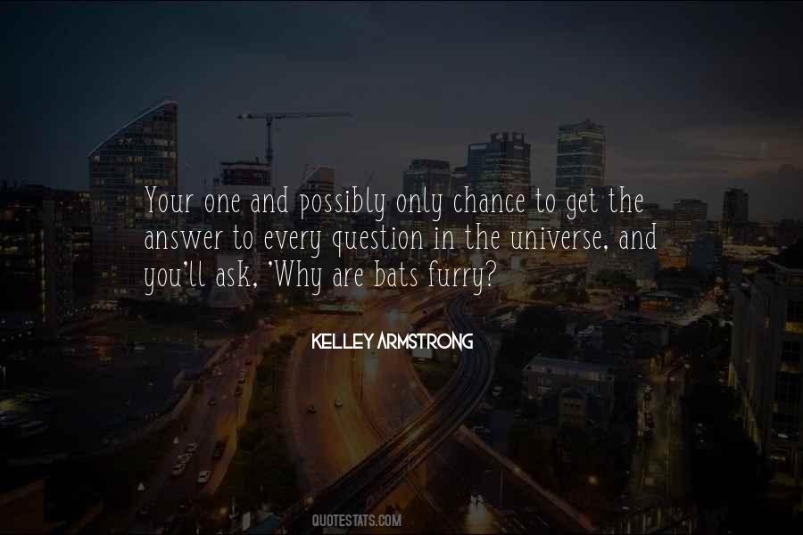 Quotes About Kelley #115282