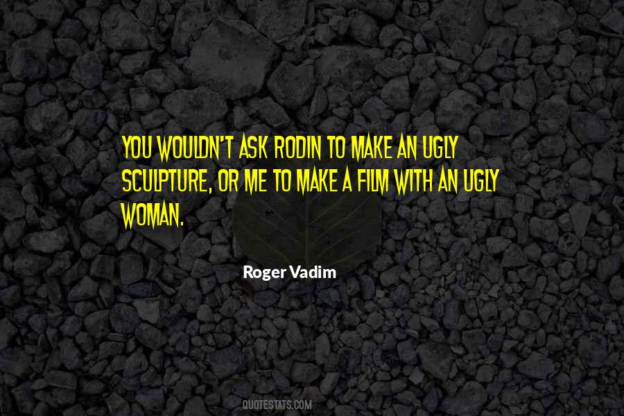 Quotes About Vadim #756019