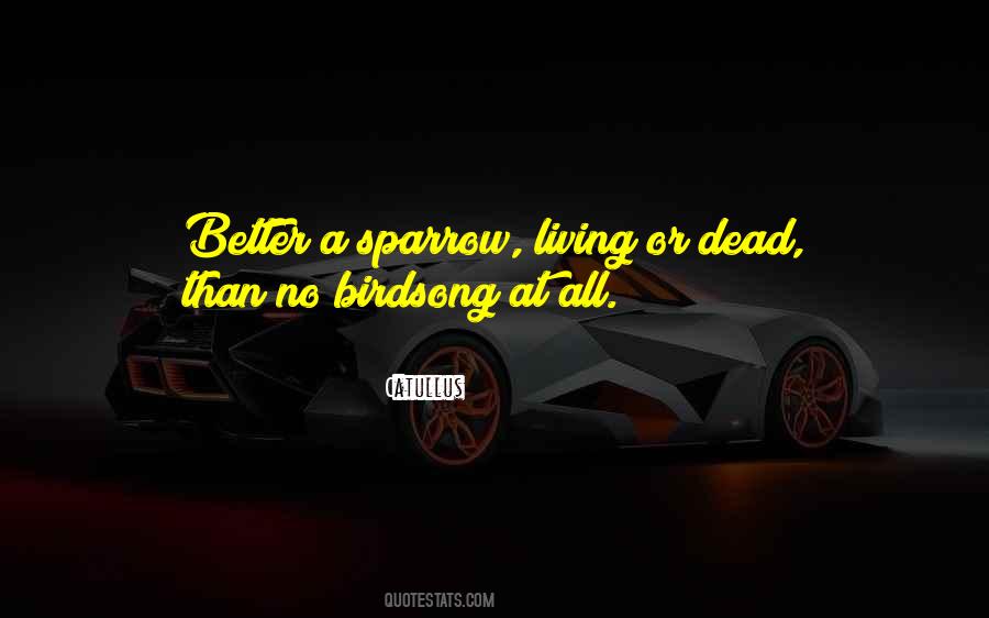 Catullus 2 Quotes #836686