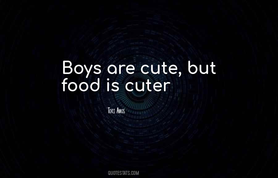 Cuter Than Quotes #1066634 Cuter Than Quotes #1066634