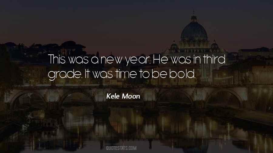 Quotes About Kele #218677